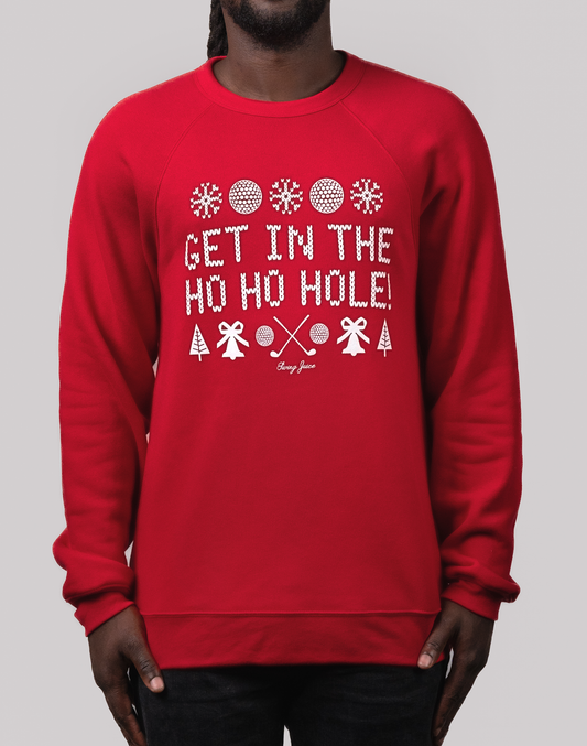 Golf Get In The Ho Ho Hole! Unisex Ugly Sweatshirt SwingJuice