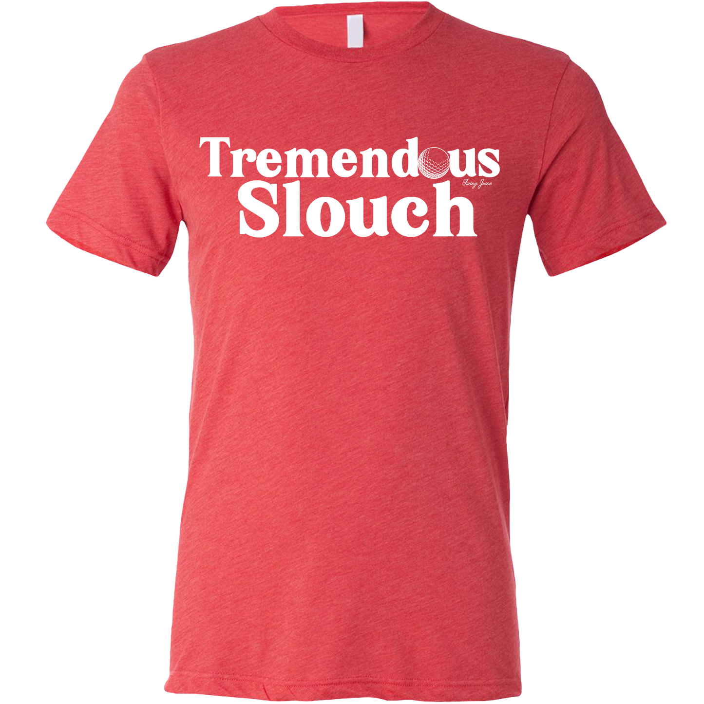 Golf Tremendous Slouch Unisex T-Shirt - Final Sale